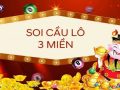 Bí quyết soi cầu lô chuẩn 3 miền chính xác 